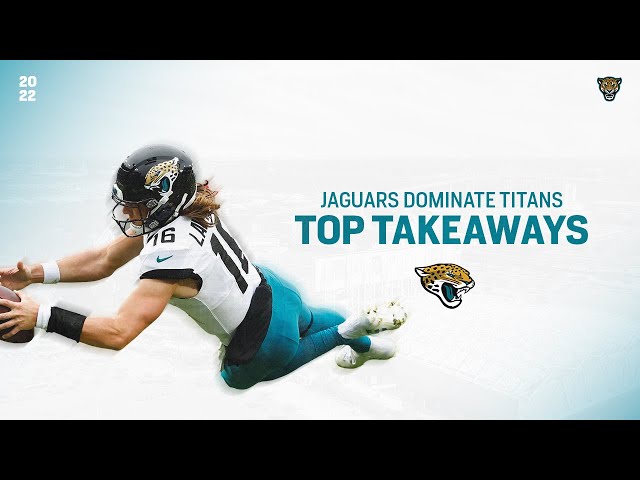 Takeaways from Jacksonville Jaguars' 36-22 win at Tennessee Titans