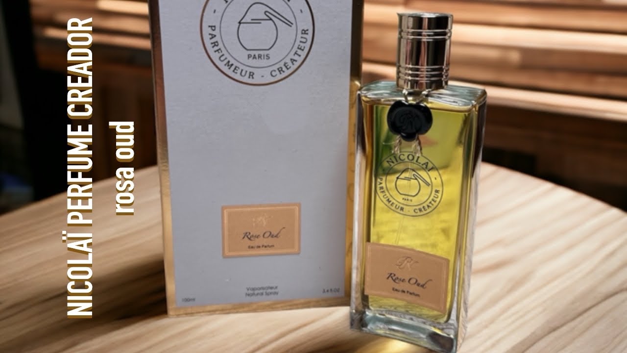 NICOLAÏ PARFUMEUR CRÉATEUR Rose Oud Perfume (English) UNISEX - YouTube
