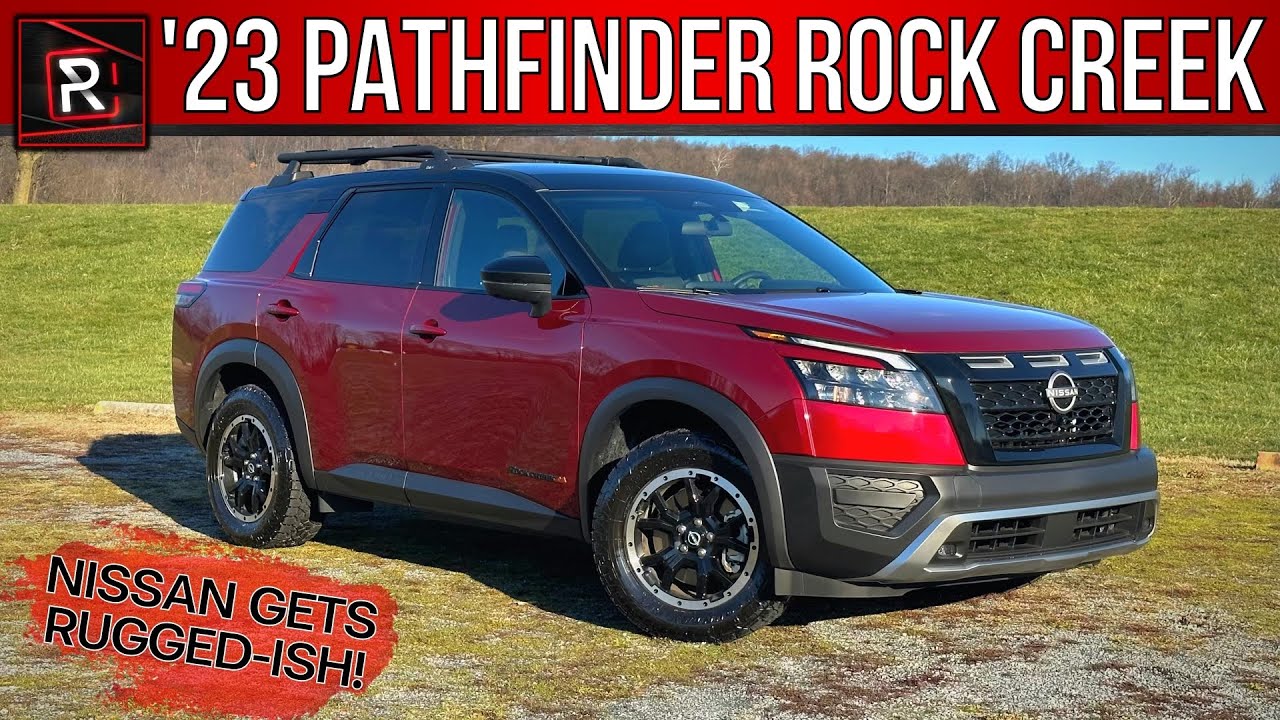 The 2023 Nissan Pathfinder Rock Creek Is A More Off-Road Seeking Family SUV