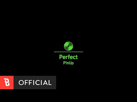 [MV] P!nUp(핀업) - Perfect (lyrics ver.)