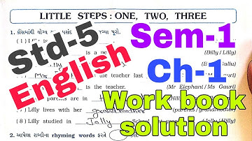 Std 5 English Sem 1 Ch 1 Little Steps : One, Two, Three Work book solution