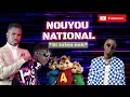 Nouyou national si lolen nek dipbilousamba peuzzi karabalikbeatz version chipmunks