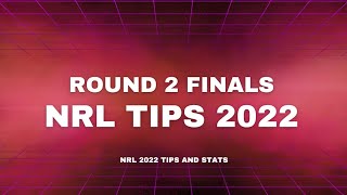NRL WEEK 2 FINALS TIPS AND STATISTICS | NRL 2022