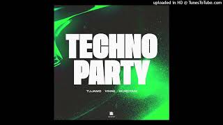 Tujamo, VINNE & Murotani - Techno Party (Extended Mix) Resimi