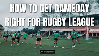 How To Get Gameday Right for Rugby League (from a Strength & Conditioning Coach)