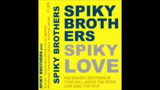 Video thumbnail of "Spiky Brothers - Spiky Blues"