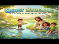 Quite Stream | Jesus My Good Shepherd" - Gentle, Comforting Contemporary Worship Pop Song for Kids