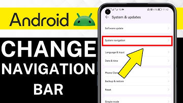 How To Change Navigation Bar on Android