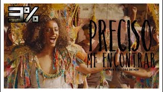 Preciso Me Encontrar - Liniker e Ilú Obá De Min - Letra chords