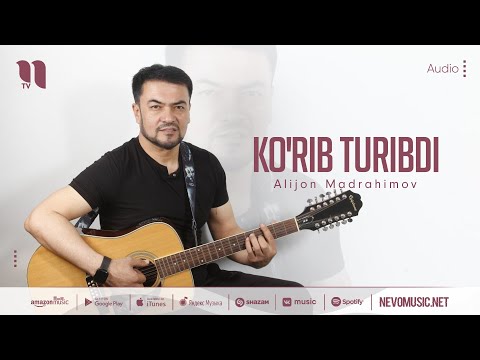 Alijon Madrahimov — Ko'rib turibdi (audio 2022)