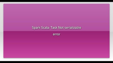 Spark Scala: Task Not serializable error