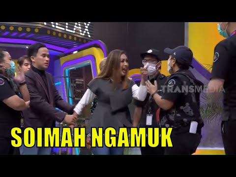 Ditakut-Takuti, Soimah NGAMUK