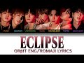 [ENG/ROM] OR&beta;IT "Eclipse" (Color Coded Lyrics)