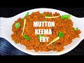 MUTTON KEEMA FRY | SUKHA KEEMA RECIPE | NIVIS FOOD