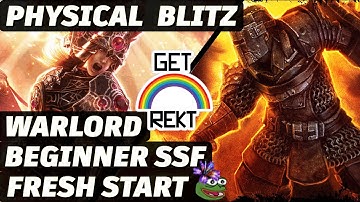 [HC] GD Beginner SSF - Warlord, Physical Blitz - Part 4: Act 4-5 Elite & Act 1-2 Ultimate