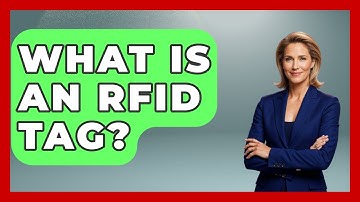 What Is An RFID Tag? - How It Comes Together