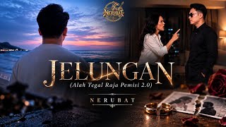Download lagu JELUNGAN | Alah Tegal Raja Pemisi 2.0 - Nerubat #laguiban #tiktok