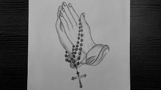 Praying Hands Drawing || How To Draw Hands Praying With Rosary || Step By Step || Pencil Drawing