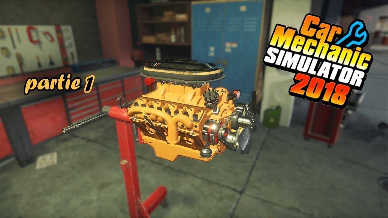 Car Mechanic Simulator 2018 Renovation Du Moteur V8 Youtube