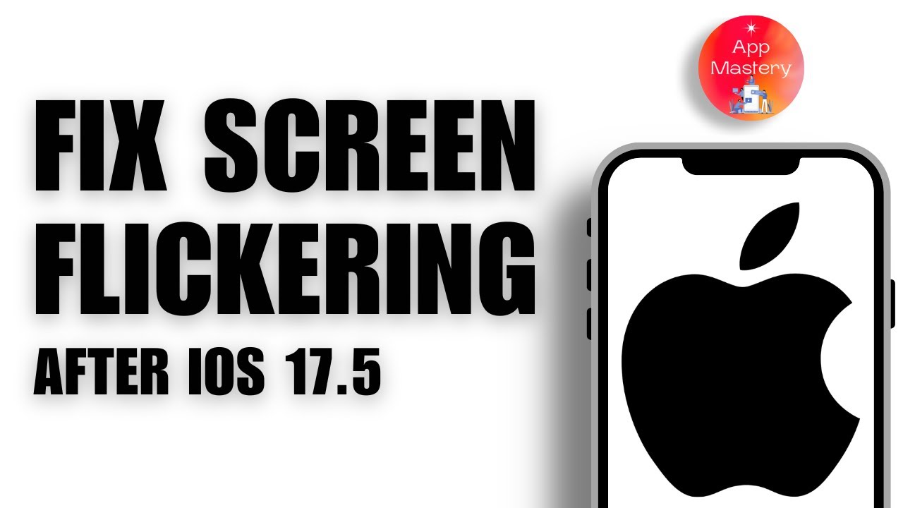 How to Fix iPhone Screen flickering Issue After iOS Update 17.5 - YouTube