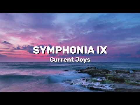 Symphonia IX - Current Joys | Lyrics Terjemahan