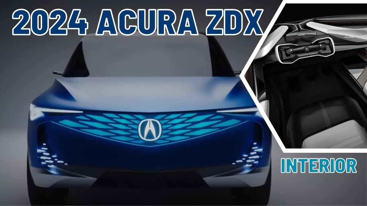 ALL NEW 2024 Acura ZDX 2024 Acura ZDX Redesign Review Release