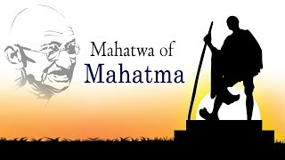 Mahatwa of Mahatma