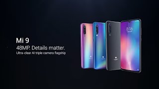 Xiaomi Mi9 Official Trailer | 48MP. Details matter