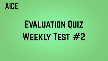 AICE Evaluation Quiz Weekly Test #2  #ALX AI Career Essentials