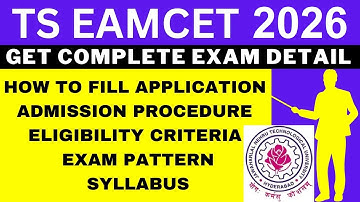 TS EAMCET 2026 Notification (Out), Application, Dates, Eligibility, Syllabus, Pattern, Admit Card