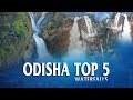 The TOP5 Waterfalls in Odisha
