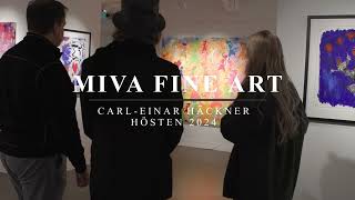 Carl-Einar Häckner - MIVA Fine Art hösten 2024