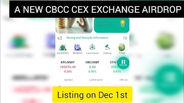 CBCC NEW CEX EXCHANGE AIRDROP - HOW TO CLAIM $CBC - LISTING DEC 1