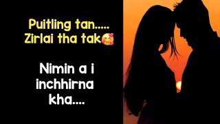 Nupa In Hmangaih Tak Te Hi. Ngaithla Rawh Leee