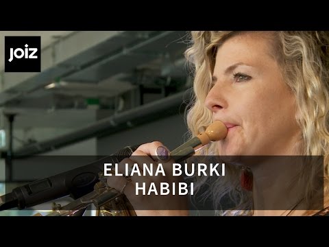 Eliana Burki - Habibi | Live at joiz