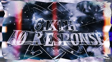 6ixth A0 Response | #CTCa0