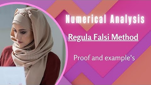 false position method / regula falsi method with proof and example numerical Analysis in Urdu/ Hindi