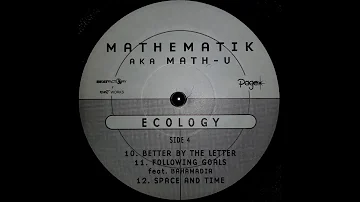 Mathematik featuring Bahamadia - Following Goals (Down To Erf Production) (1999) [HQ]