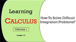 How to solve integration | Difficult integration problems | Difficult integrals | Integral calculus
