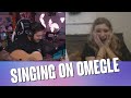 "You're gonna make me cry!" - Singing on Omegle