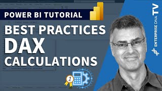 DAX Calculations - Power BI Best Practices
