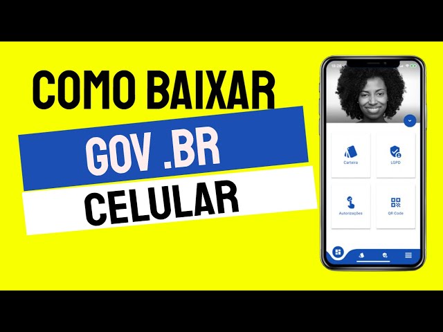 O que é e para que serve o aplicativo Meu Gov.Br? Faça o download