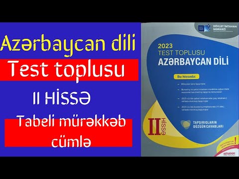 Tabeli mürəkkəb cümlə (tam izah) - Azərbaycan dili test toplusu 2-ci hissə