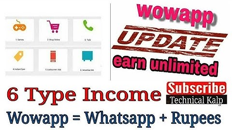 Earn 200 RS./ Day By Wowapp New Update Wowapp = Whatsapp But This App Give Money By Chat & 7 Method
