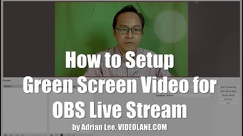 How to Setup Green Screen Video for OBS Live Stream | Open Broadcaster Software #OBS