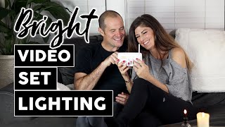 How To Light A SET for Video - BRIGHT & EASY