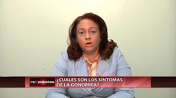 ¿Cuáles son los tres síntomas de la gonorrea?