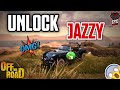 UNLOCKING JAZZY✅|MODIFICATION AND GAMEPLAY🤩🔥|OFF THE ROAD|
