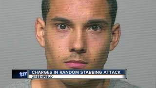 Charges filed in random stabbing attack in Greenfield
