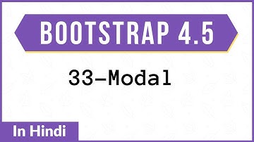 #33. Modal | Bootstrap | Hindi